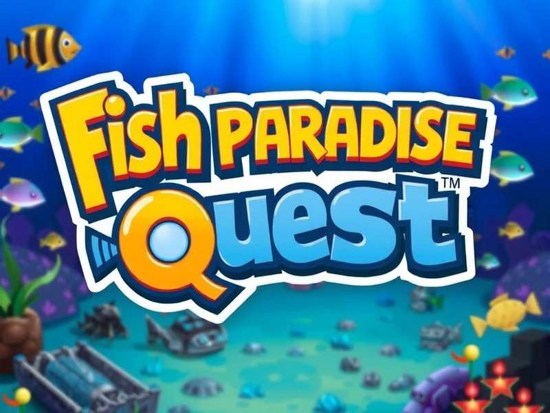 Indian Players Share Their Thoughts on Fish Paradise Quest Player Reviews of Fish Paradise Quest
